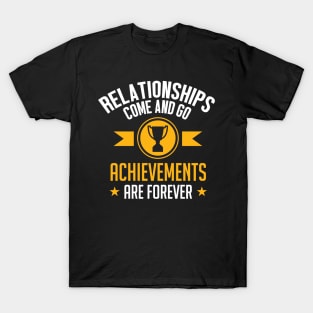 Gamer: Achievements are forever T-Shirt